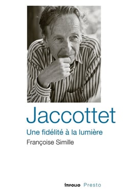 Jaccottet : Une fidélité à la lumière