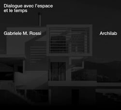 Archilab : Dialogue entre l'espace et le temps