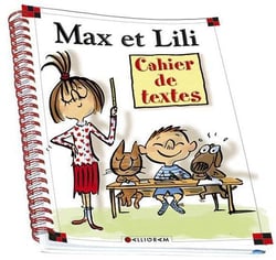 Max et lili - cahier de textes