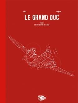 Le grand duc Tome 1 : les sorcières de la nuit