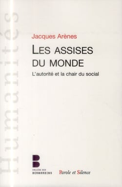 Les assises du monde
