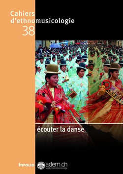 Cahiers d'ethnomusicologie n.38 : Écouter la danse