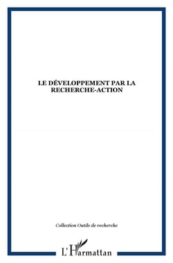 Le développement par la recherche-action