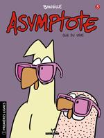 Asymptote t.3 - que du vrai