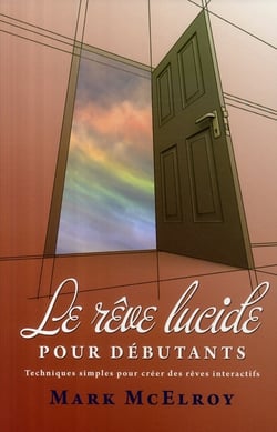 Le rêve lucide pour débutants