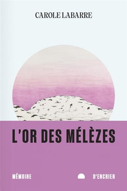 L'or des mélèzes