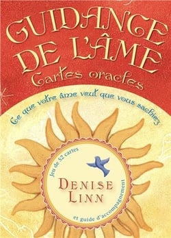 Guidance de l'âme - cartes oracles - ce que votre âme veut que vous sachiez