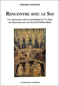Rencontre avec le soi, un commentaire, selon la psychologie de C.G. Jung, des illustrations du livre de Job de William Black
