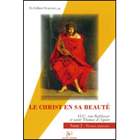 Le Christ en sa beauté t.2 - textes annotés
