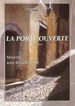 La porte ouverte - meurtre sous la cathédrale