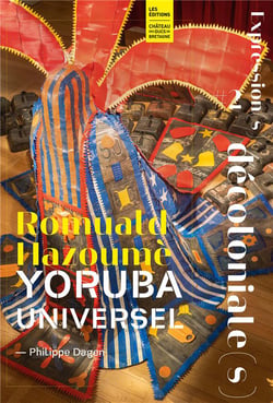 Romuald Hazoumè : yoruba universel