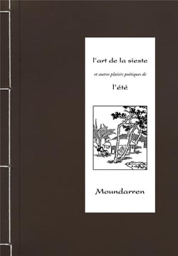 L'art de la sieste et autres plaisirs poétiques de l'été