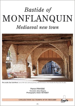 Bastide of monflanquin, mediaeval new town