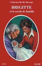 Brigitte et le cercle de famille
