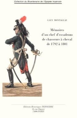 Mémoires d'un chef d'escadrons de chasseurs à cheval de 1792 à 1801