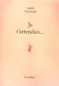 Je t'attendais...