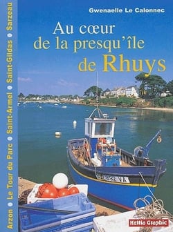 AU COEUR DE LA PRESQU'ILE DE RHUYS