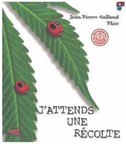 J'attends une récolte (édition 2005)