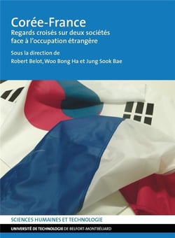 Corée-France : Regards croisés sur deux sociétés face à l'occupation étrangère
