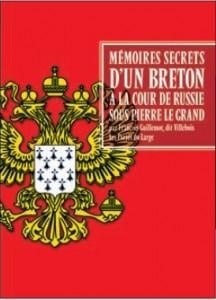 Mémoires secrets pour servir à l'histoire de la cour de russie sous pierre le grand et catherine ière