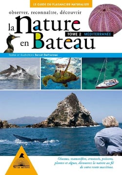 La nature en bateau Tome 2 - Méditerranée