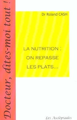 La nutrition : on repasse les plats