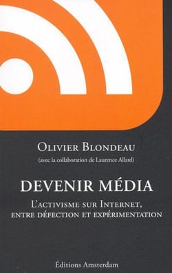 Devenir média - les orphelins de la politique et leurs curieuses machines