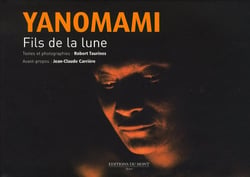 Yanomami, fils de la lune