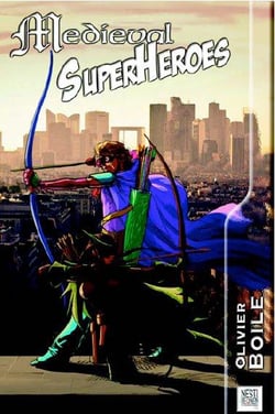 Medieval superheroes