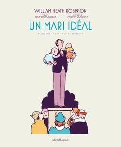 Un mari idéal : comment sauver votre mariage