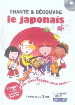 Chante & découvre - le japonais
