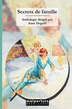 Secrets de famille - anthologie