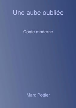 Une aube oubliée