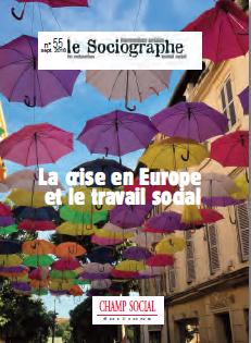 LE SOCIOGRAPHE n.55 : la crise en Europe et le travail social