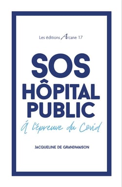 SOS hôpital public : à l'épreuve du Covid
