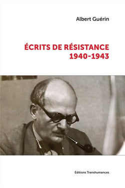 Écrits de résistance (1940-1943)