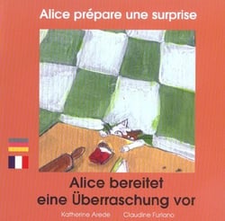 Alice prepare une surprise (francais-allemand)