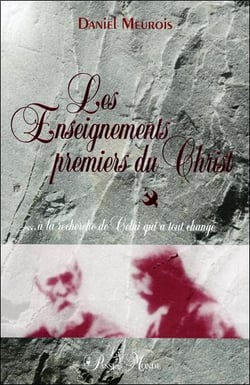 Les enseignements premiers du Christ