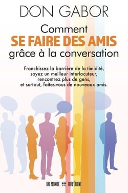 Comment se faire des amis grâce à la conversation