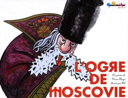 L'ogre de moscovie