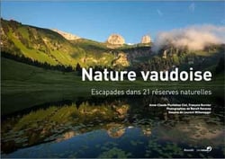 Nature vaudoise - escapades dans 21 réserves naturelles