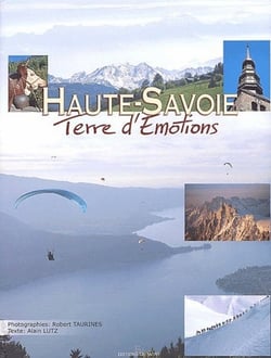 La Haute-Savoie, terre d'émotions