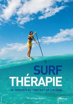 Surf thérapie : se soigner au contact de l'océan