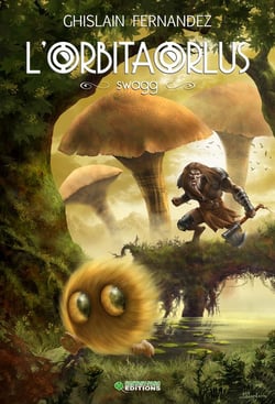 L'orbitaorlus t.2 - swagg