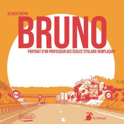 Bruno : Portrait d'un professeur des écoles titulaire remplaçant