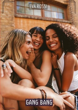 Gang Bang : Histoires Érotiques Tabou pour Adultes