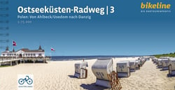 Ostseeküsten-Radweg 3 : Teil 3: Polen: Von Ahlbeck/Usedom nach Danzig