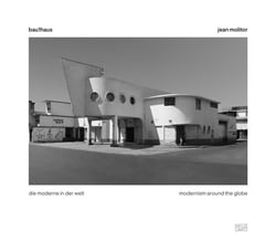 Jean Molitor, bau1haus - modernism around the globe