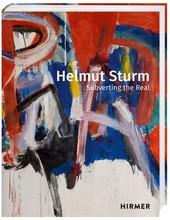 Helmut sturm: subverting the real