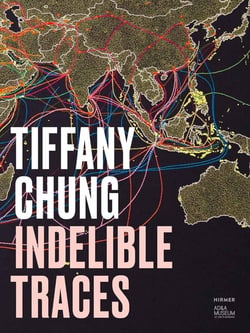 Tiffany Chung : Indelible traces